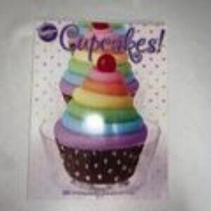 Wilton Cupcakes Cookbook 2011 Baking Idea Teaching Recipe GUide